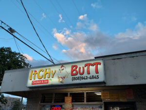 Itchy Butt - Honolulu