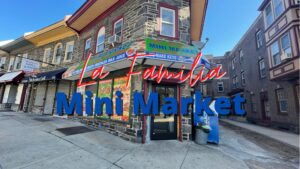 La familia mini market - Philadelphia